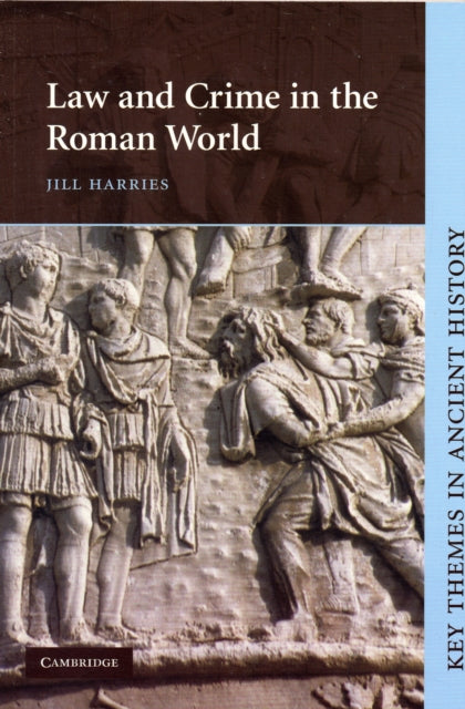 Book cover of: Law and Crime in the Roman World. By: Jill Harries
