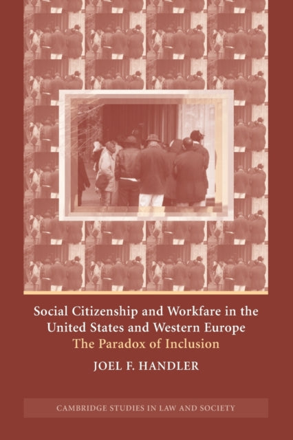 Book cover of: Social Citizenship and Workfare in the United States and Western Europe. By: Joel F. Handler