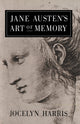 Book cover of: Jane Austen's Art of Memory. By: Jocelyn Harris