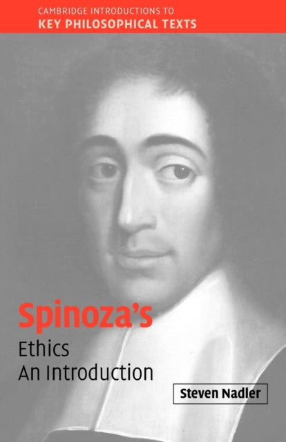 Book cover of: Spinoza's 'Ethics'. By: Steven Nadler
