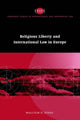 Book cover of: Religious Liberty and International Law in Europe