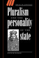 Book cover of: Pluralism and the Personality of the State