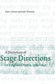 Book cover of: Dictionary of Stage Directions in English Drama 1580–1642