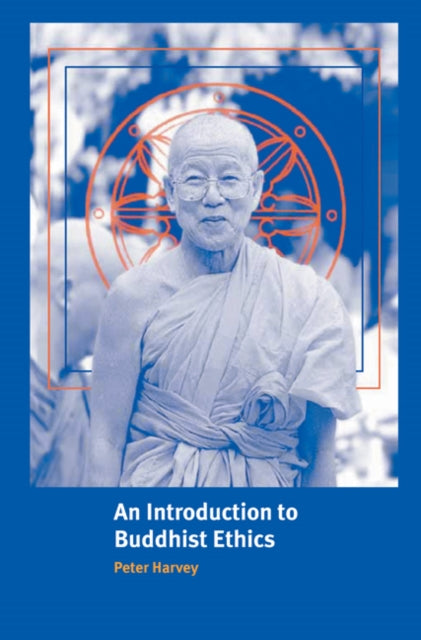 Book cover of: Introduction to Buddhist Ethics. By: Peter Harvey