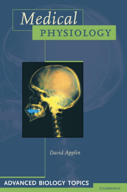 Book cover of: Medical Physiology. By: David Applin