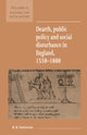 Book cover of: Dearth, Public Policy and Social Disturbance in England 1550–1800