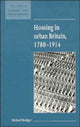 Book cover of: Housing in Urban Britain 1780–1914