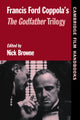Book cover of: Francis Ford Coppola's The Godfather Trilogy. By: Nick Browne