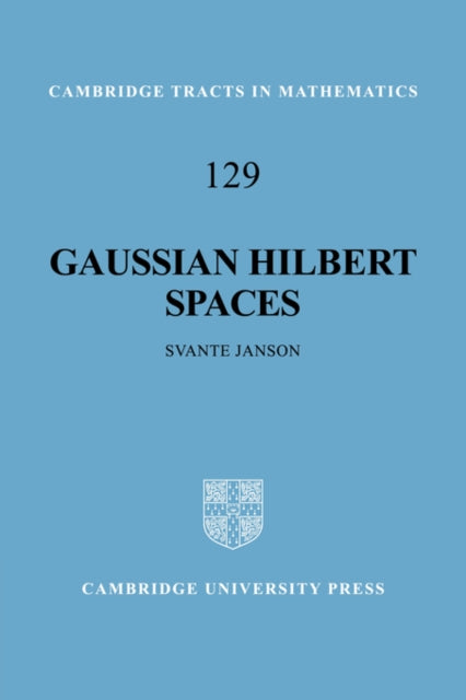 Book cover of: Gaussian Hilbert Spaces