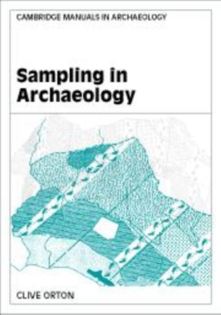 Book cover of: Sampling in Archaeology
