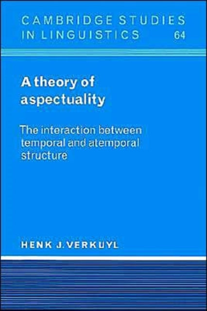 Book cover of: Theory of Aspectuality. By: Henk J. Verkuyl