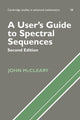 Book cover of: User's Guide to Spectral Sequences. By: John McCleary