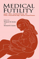 Book cover of: Medical Futility