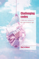 Book cover of: Challenging Codes