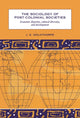 Book cover of: Sociology of Post-Colonial Societies
