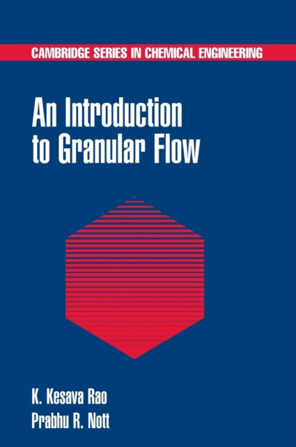 Book cover of: Introduction to Granular Flow. By: K. Kesava Rao