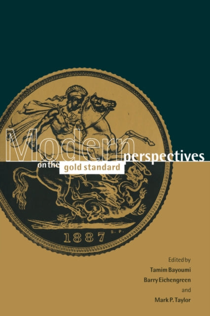 Book cover of: Modern Perspectives on the Gold Standard