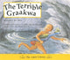 Book cover of: Terrible Graakwa (English). By: Janine Corneilse
