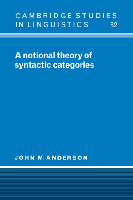 Book cover of: Notional Theory of Syntactic Categories