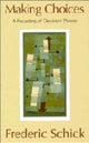 Book cover of: Making Choices