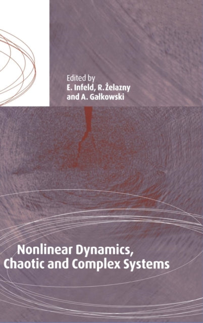 Book cover of: Nonlinear Dynamics, Chaotic and Complex Systems
