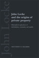 Book cover of: John Locke and the Origins of Private Property