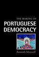 Book cover of: Making of Portuguese Democracy. By: Kenneth Maxwell