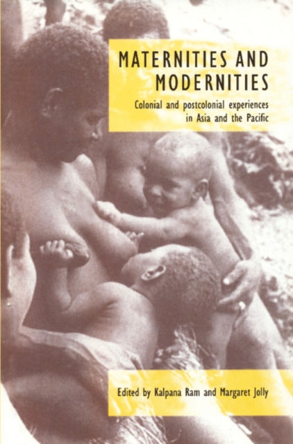 Book cover of: Maternities and Modernities