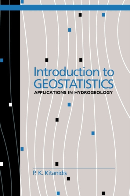 Book cover of: Introduction to Geostatistics