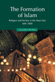 Book cover of: Formation of Islam. By: Jonathan P. Berkey