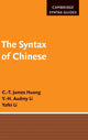 Book cover of: Syntax of Chinese. By: Cheng-Teh James Huang