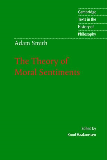 Book cover of: Adam Smith: The Theory of Moral Sentiments. By: Adam Smith