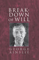 Book cover of: Breakdown of Will. By: George Ainslie