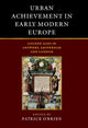 Book cover of: Urban Achievement in Early Modern Europe