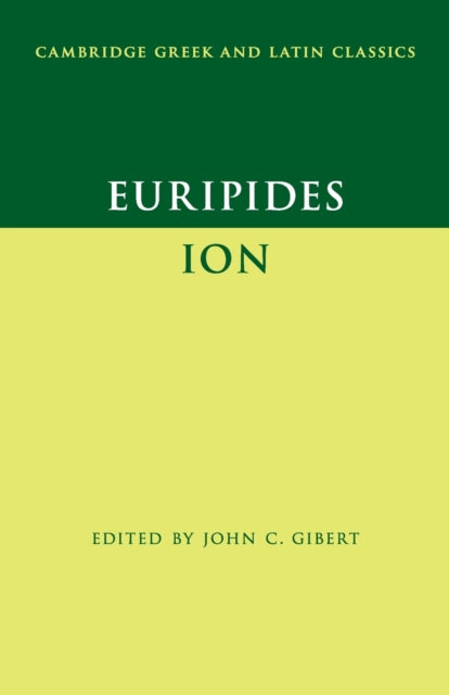 Book cover of: Euripides: Ion. By: John C. Gibert