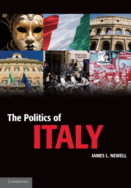 Book cover of: Politics of Italy. By: James Newell
