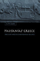 Book cover of: Pausanias' Greece. By: K. W. Arafat