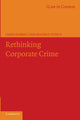 Book cover of: Rethinking Corporate Crime. By: James Gobert