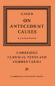 Book cover of: Galen: On Antecedent Causes. By: Galen