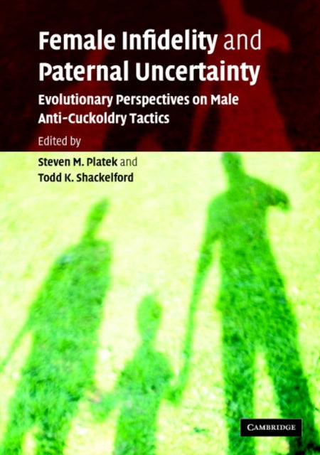 Book cover of: Female Infidelity and Paternal Uncertainty