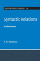 Book cover of: Syntactic Relations. By: P. H. Matthews