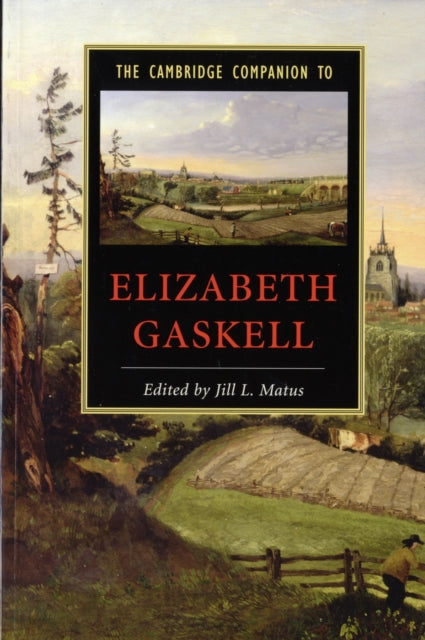 Book cover of: Cambridge Companion to Elizabeth Gaskell. By: Jill L. Matus