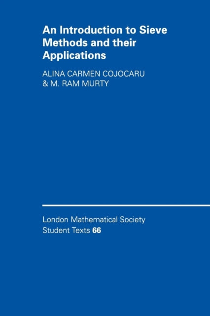 Book cover of: Introduction to Sieve Methods and Their Applications. By: Alina Carmen Cojocaru
