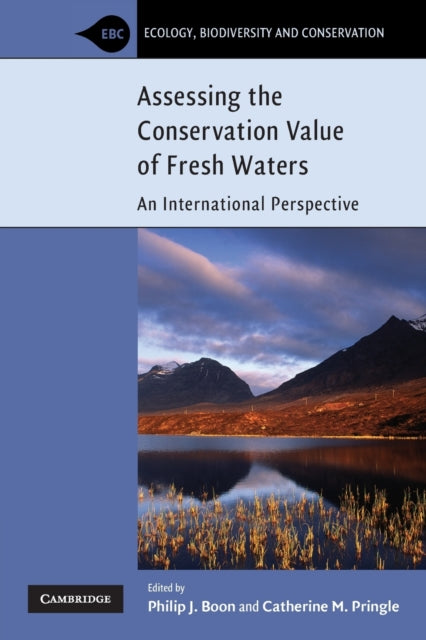 Book cover of: Assessing the Conservation Value of Freshwaters
