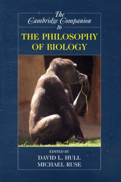 Book cover of: Cambridge Companion to the Philosophy of Biology