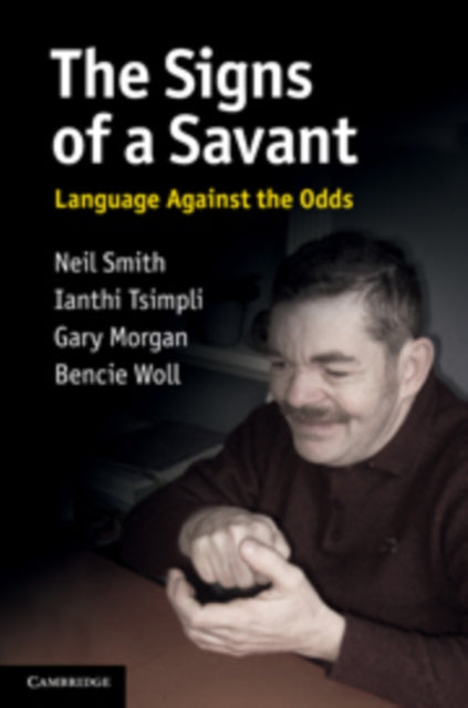 Book cover of: Signs of a Savant. By: N. V. Smith, Gary Morgan