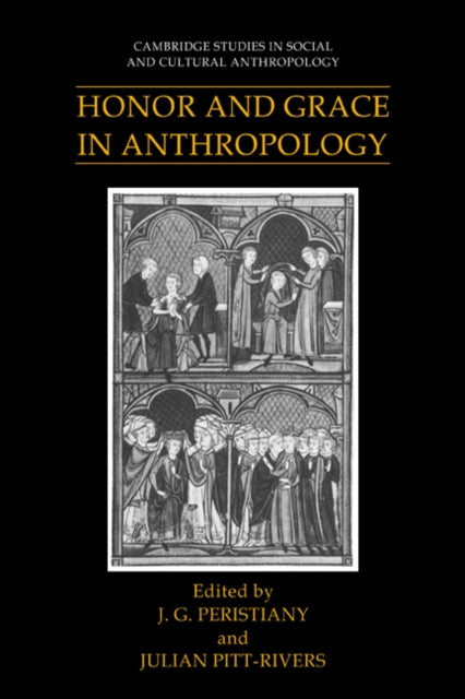 Book cover of: Honor and Grace in Anthropology