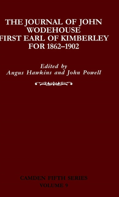 Book cover of: Journal of John Wodehouse First Earl of Kimberley, 1862–1902. By: John Wodehouse