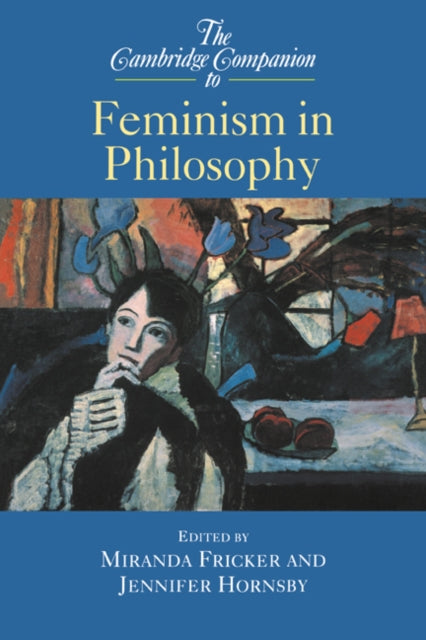 Book cover of: Cambridge Companion to Feminism in Philosophy