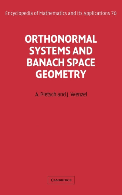 Book cover of: Orthonormal Systems and Banach Space Geometry
